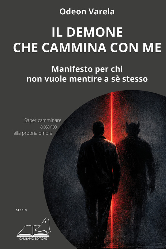 il-demone-che-cammina-con-me-calibano-editore