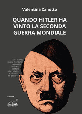 Quando Hitler ha vinto la Seconda guerra mondiale-image