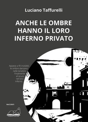 Anche le ombre hanno il loro inferno privato-image