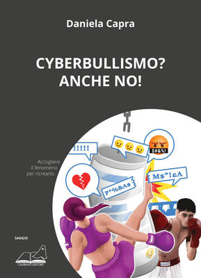 Cyberbullismo? Anche no-image
